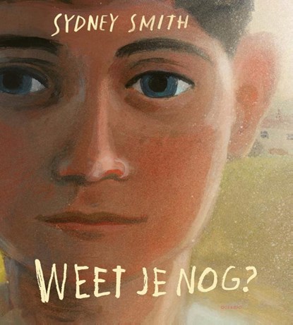 Weet je nog?, Sydney Smith - Gebonden - 9789045129877