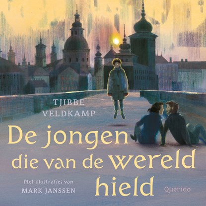 De jongen die van de wereld hield, Tjibbe Veldkamp - Luisterboek MP3 - 9789045129938