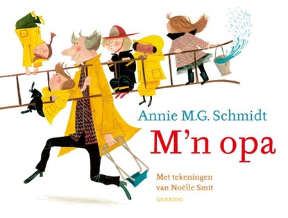 M'n opa, Annie M.G. Schmidt - Gebonden - 9789045130088