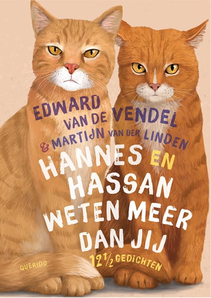 Hannes en Hassan weten meer dan jij, Edward van de Vendel - Gebonden - 9789045130286