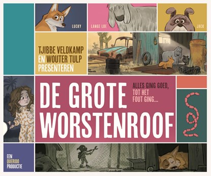 De grote worstenroof, Tjibbe Veldkamp - Gebonden - 9789045130934