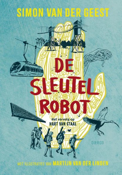 De Sleutelrobot, Simon van der Geest - Gebonden - 9789045131078