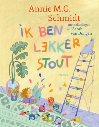 Ik ben lekker stout, Annie M.G. Schmidt - Gebonden - 9789045131122