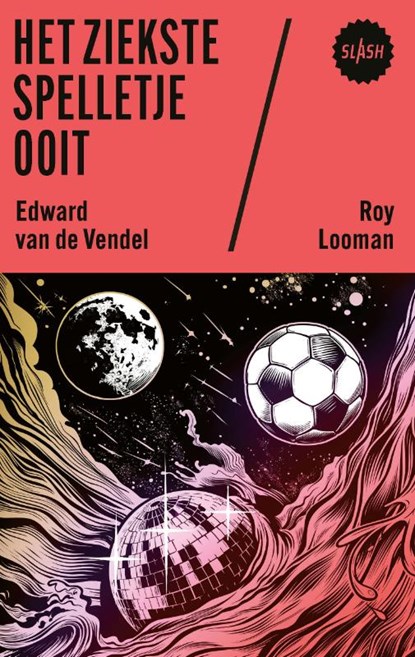 Het ziekste spelletje ooit, Edward van de Vendel ; Roy Looman - Paperback - 9789045131313