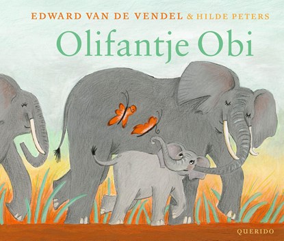 Olifantje Obi, Edward van de Vendel - Paperback - 9789045131696