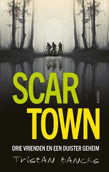 Scar Town, Tristan Bancks - Ebook - 9789045131948