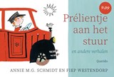 Prélientje aan het stuur - Annie M.G. Schmidt - 9789045132013