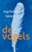 De vogels, Marleen Nelen - Paperback - 9789045132068