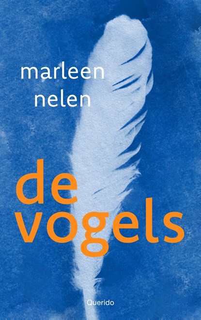 De vogels, Marleen Nelen - Paperback - 9789045132068