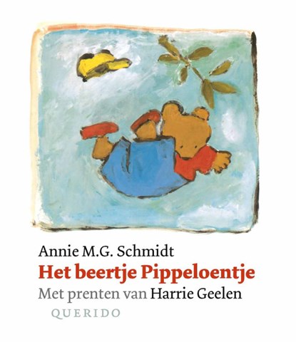 Het beertje Pippeloentje, Annie M.G. Schmidt - Gebonden - 9789045132228