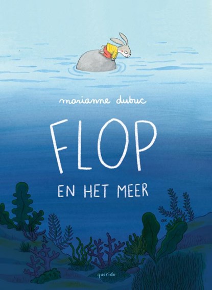 Flop en het meer, Marianne Dubuc - Gebonden - 9789045132280