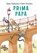 Prima papa, Tjibbe Veldkamp - Gebonden - 9789045132341