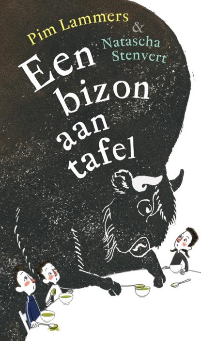 Een bizon aan tafel, Pim Lammers - Gebonden - 9789045132495
