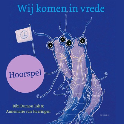 Wij komen in vrede, Bibi Dumon Tak - Luisterboek MP3 - 9789045132617