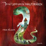 In het land van de halfdraken - Frida Nilsson - 9789045132624
