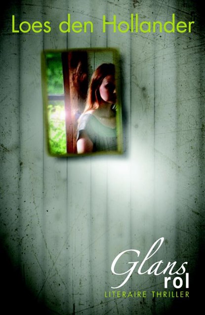 Glansrol, Loes den Hollander - Paperback - 9789045200439