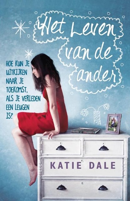 Het leven van de ander, Katie Dale - Ebook - 9789045200491