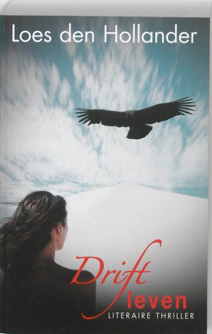 Driftleven, Loes den Hollander - Ebook - 9789045201016