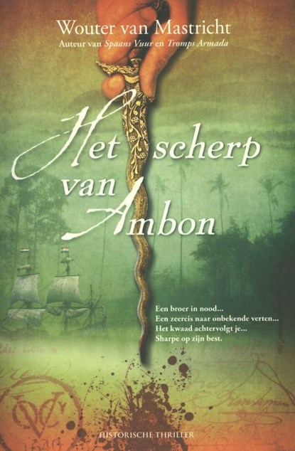 Het scherp van ambon, Wouter van Mastricht - Paperback - 9789045201788