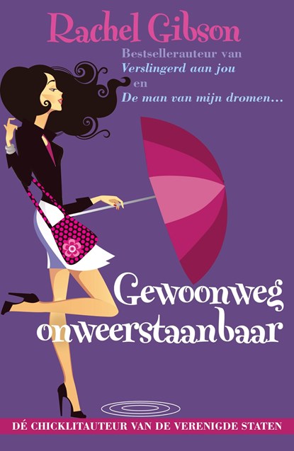 Gewoonweg onweerstaanbaar, Rachel Gibson - Ebook - 9789045201979