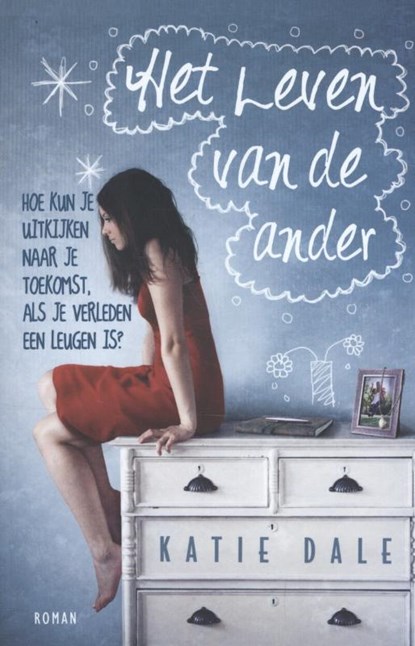 Het leven van de ander, Katie Dale - Paperback - 9789045202280