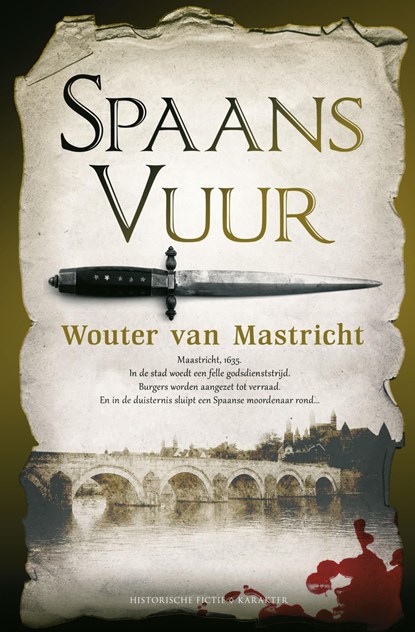 Spaans vuur, Wouter van Mastricht - Ebook - 9789045202297