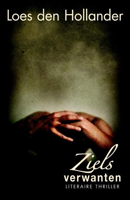 Zielsverwanten, Loes den Hollander - Ebook - 9789045202624