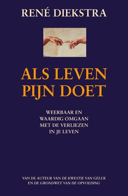 Als leven pijn doet, René Diekstra - Ebook - 9789045202754