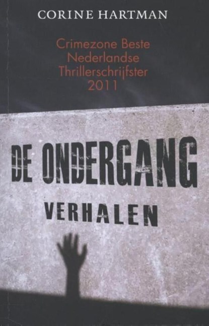 De ondergang, Corine Hartman - Ebook - 9789045202792
