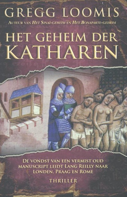 Het geheim der katharen, Gregg Loomis - Paperback - 9789045203089