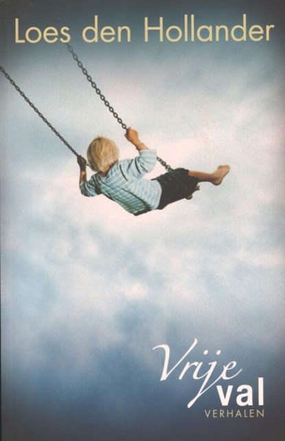 Vrije val, Loes den Hollander - Paperback - 9789045203348