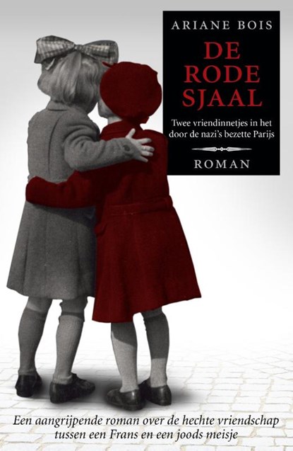 De rode sjaal, Ariane Bois - Paperback - 9789045203454