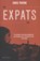 Expats, Chris Pavone - Paperback - 9789045203645