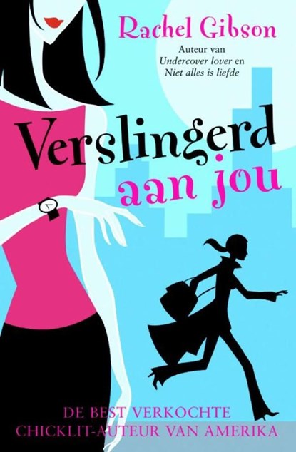 Verslingerd aan jou, Rachel Gibson - Ebook - 9789045203829