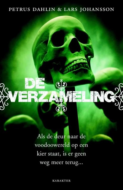 De verzameling, Petrus Dahlin ; Lars Johansson - Paperback - 9789045204369