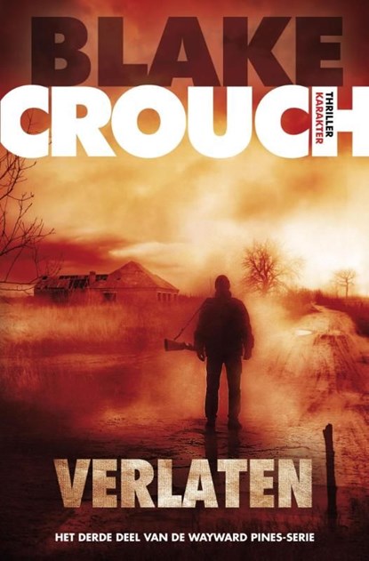 Verlaten, Blake Crouch - Ebook - 9789045204376