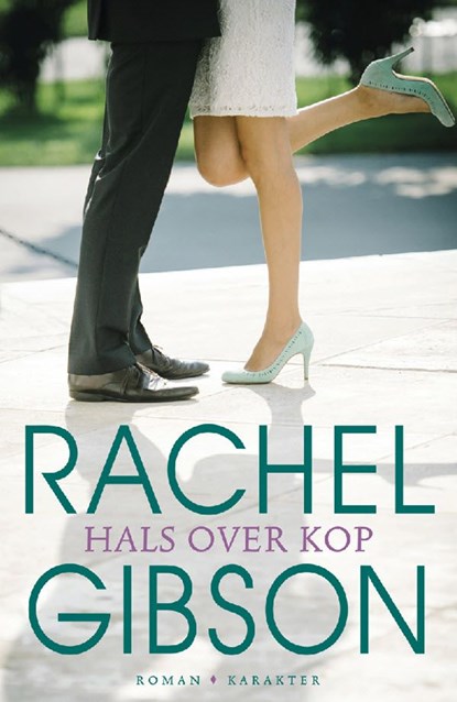 Hals over kop, Rachel Gibson - Ebook - 9789045204581