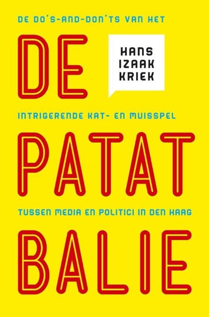 De patatbalie, Hans Izaak Kriek - Ebook - 9789045204765