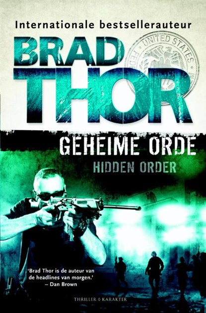 Geheime orde, Brad Thor - Paperback - 9789045205069