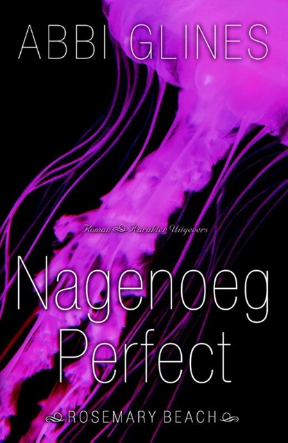 Nagenoeg perfect, Abbi Glines - Paperback - 9789045205403