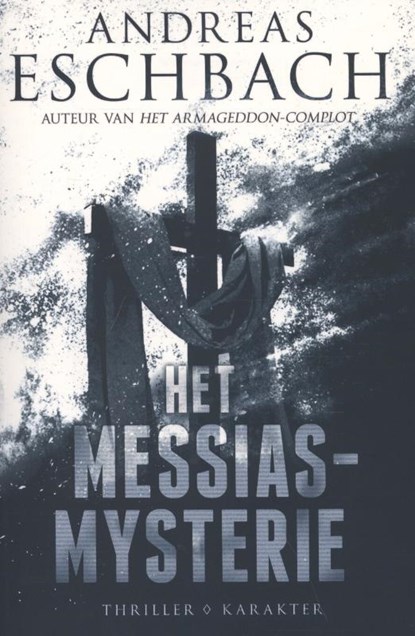 Het messias mysterie, Andreas Eschbach - Paperback - 9789045205588