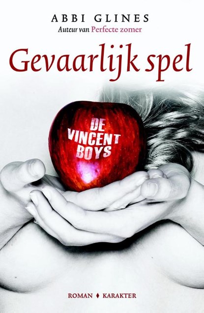 Gevaarlijk spel, Abbi Glines - Paperback - 9789045205724