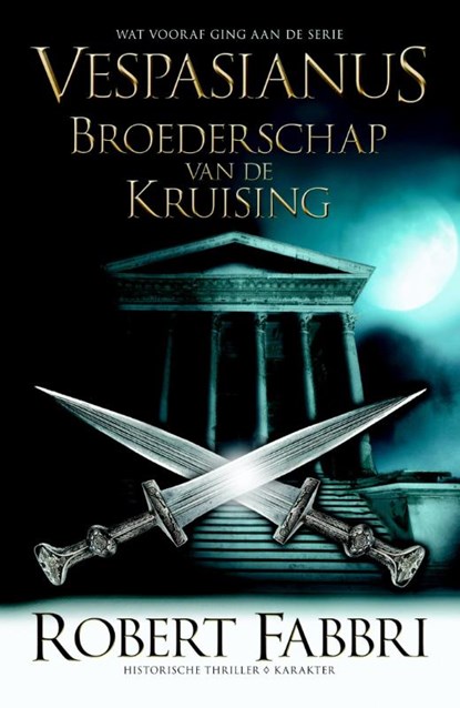 Broederschap van de kruising, Robert Fabbri - Paperback - 9789045205854