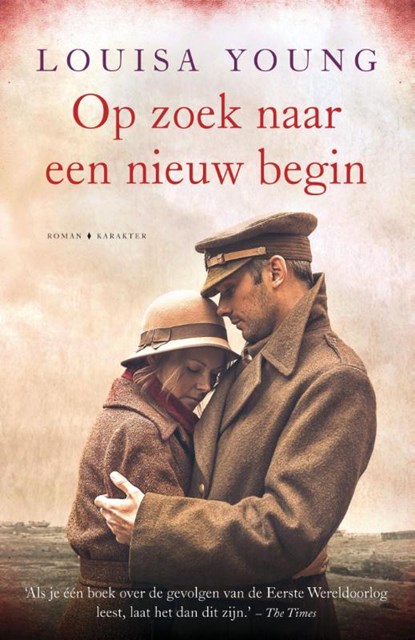 Op zoek naar een nieuw begin, Louisa Young - Paperback - 9789045206103