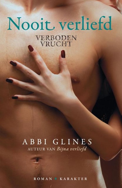 Nooit verliefd, Abbi Glines - Ebook - 9789045206189