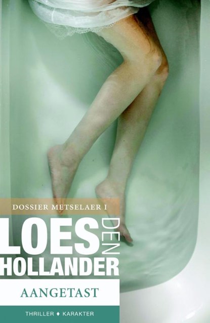 Aangetast, Loes den Hollander - Paperback - 9789045206608