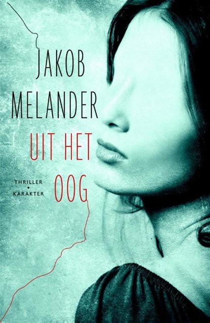 Uit het oog, Jakob Melander - Ebook - 9789045207117