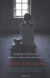 Bewusteloos - Sabine Thiesler - 9789045207612