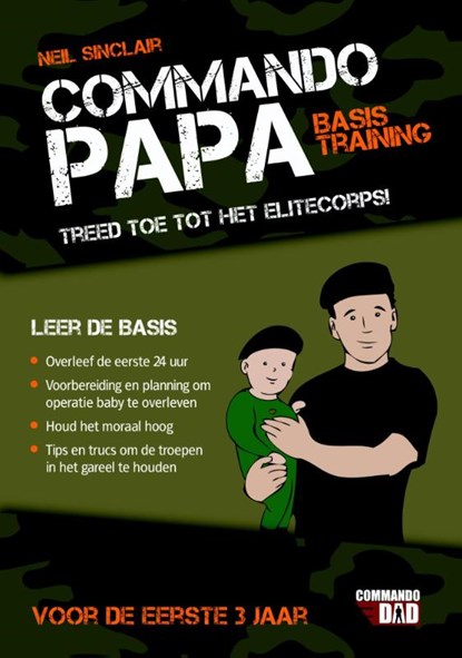 Commando papa, Neil Sinclair - Paperback - 9789045208053