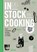 Instock cooking, Instock - Gebonden - 9789045208152